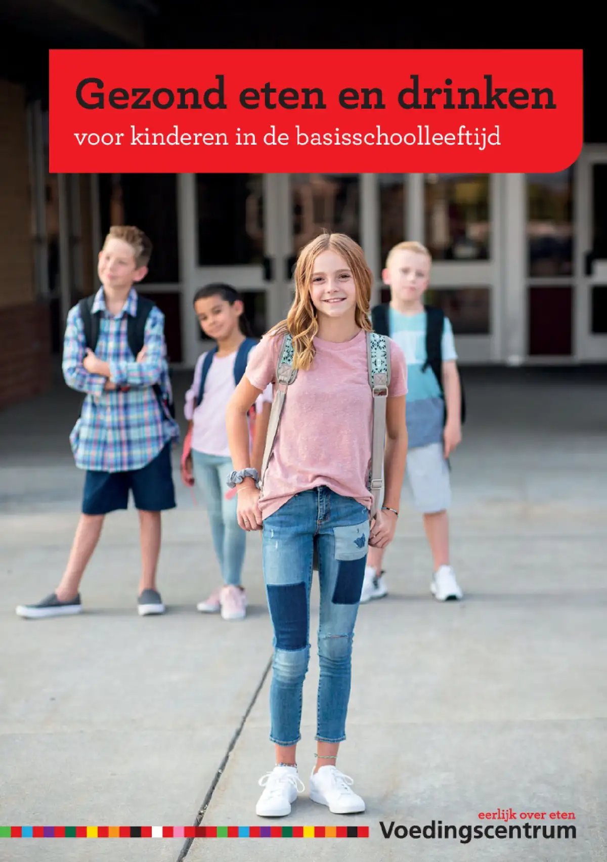 Voedingscentrum gezond eten en drinken Basisschoolleeftijd